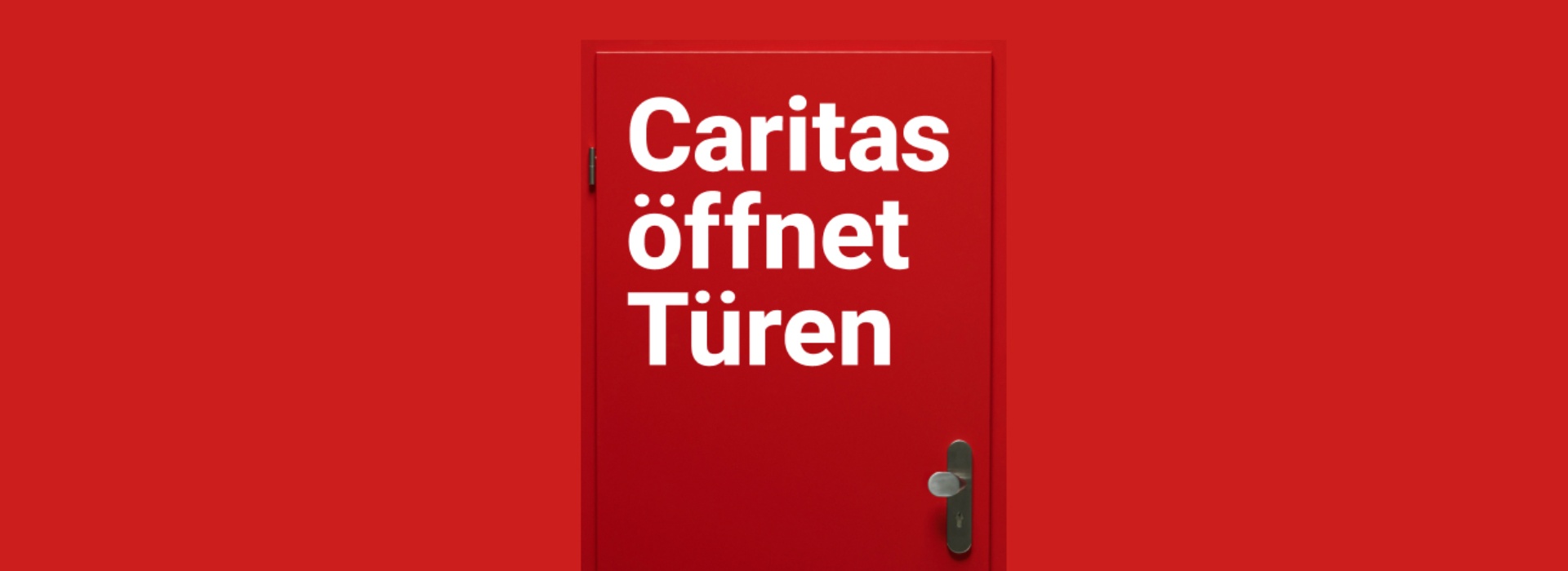 Die Jahreskampagne der Caritas